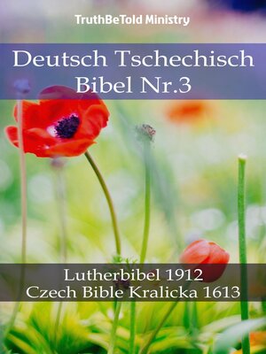cover image of Deutsch Tschechisch Bibel Nr.3